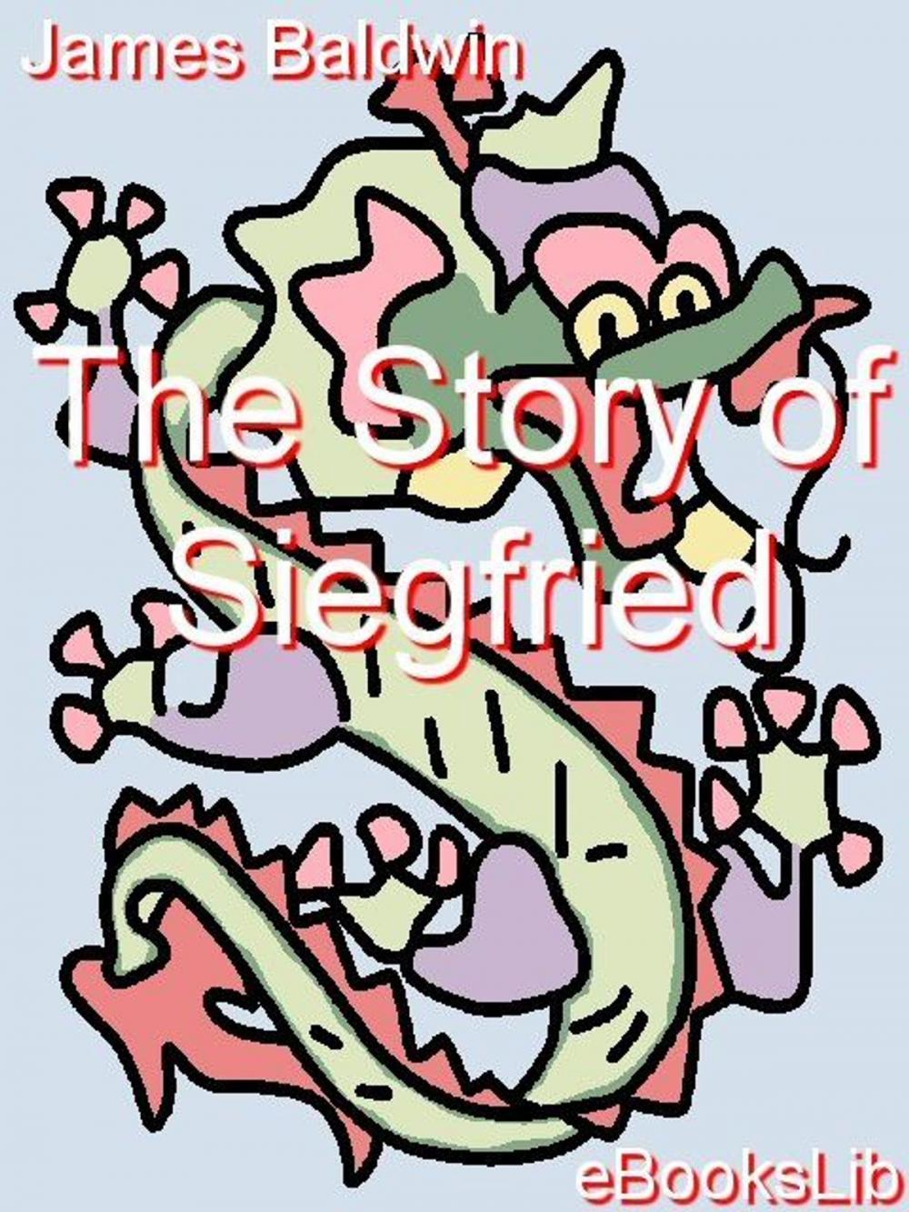 Big bigCover of The Story of Siegfried