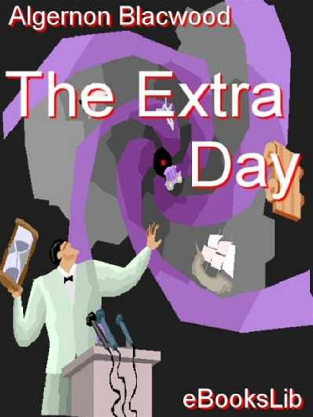 Big bigCover of The Extra Day