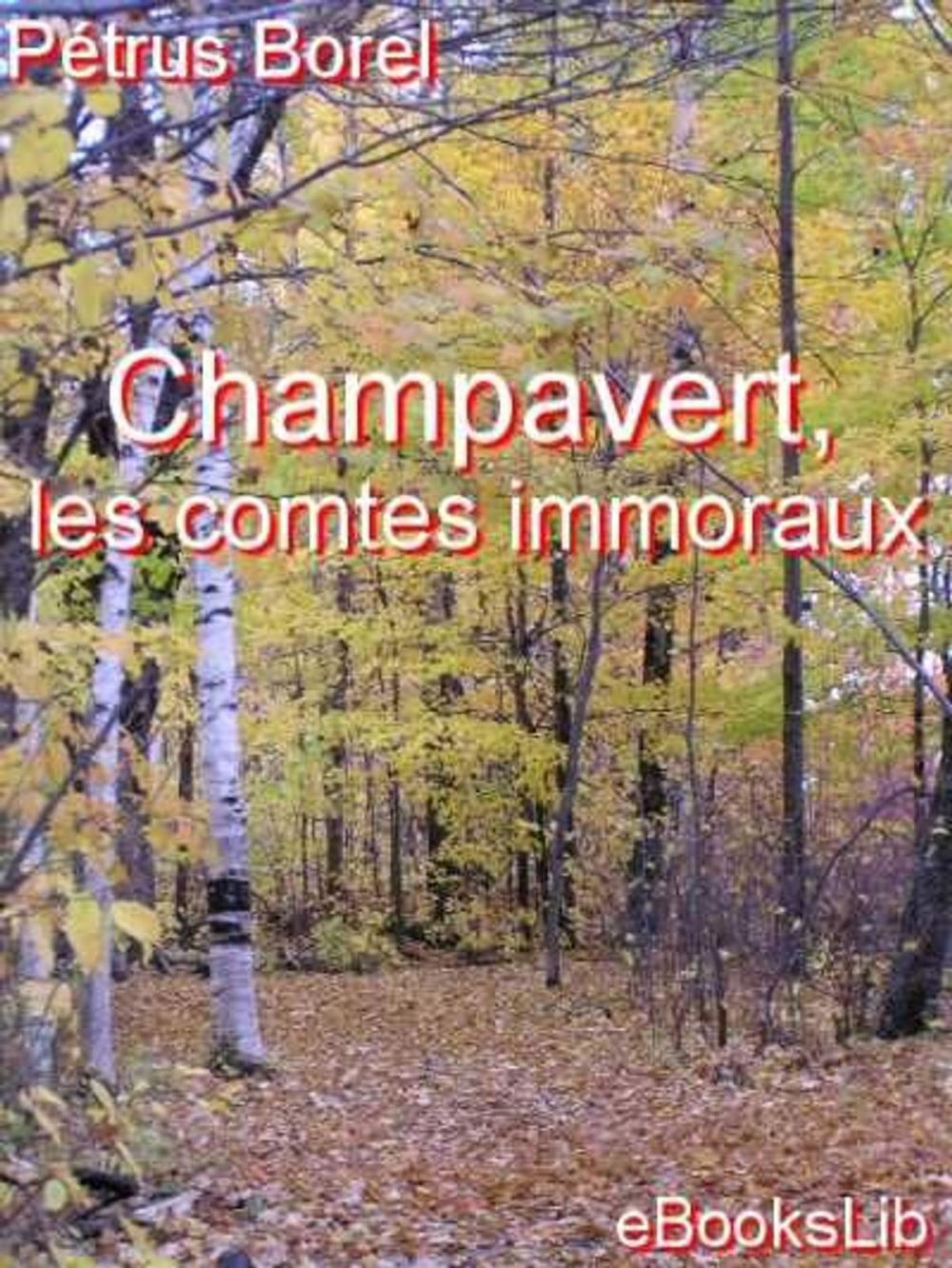 Big bigCover of Champavert, les comtes immoraux