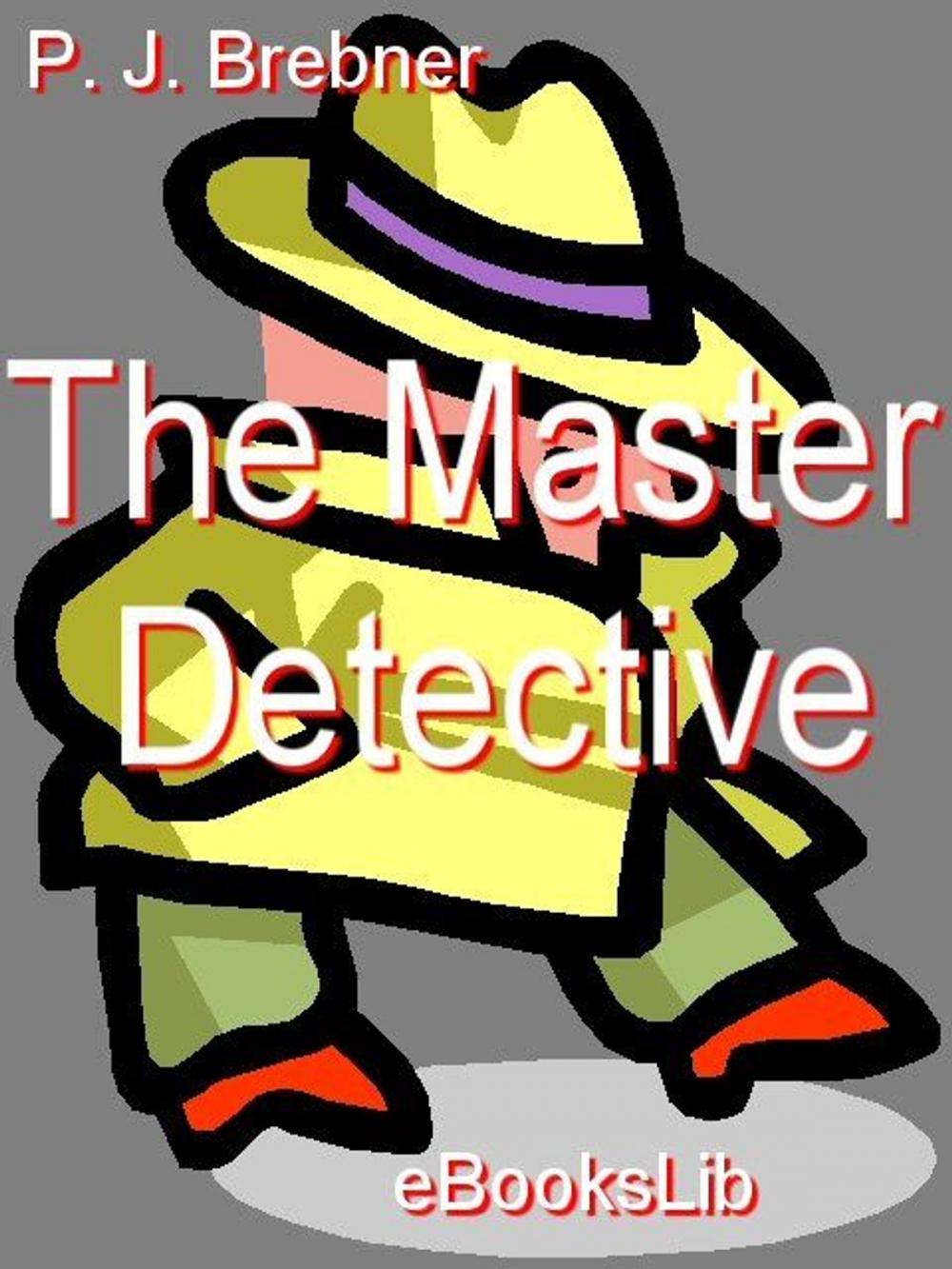 Big bigCover of The Master Detective