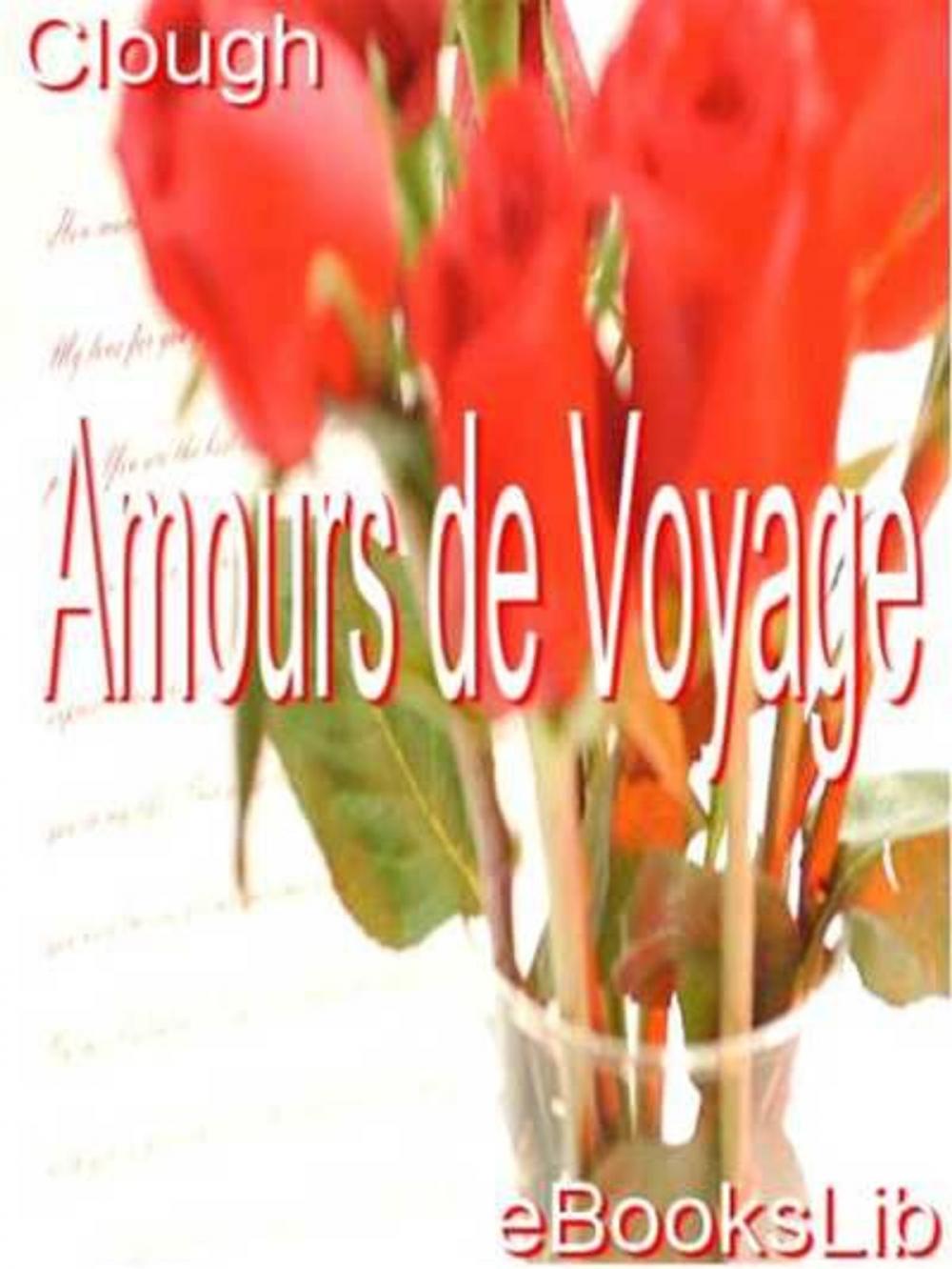 Big bigCover of Amours de Voyage