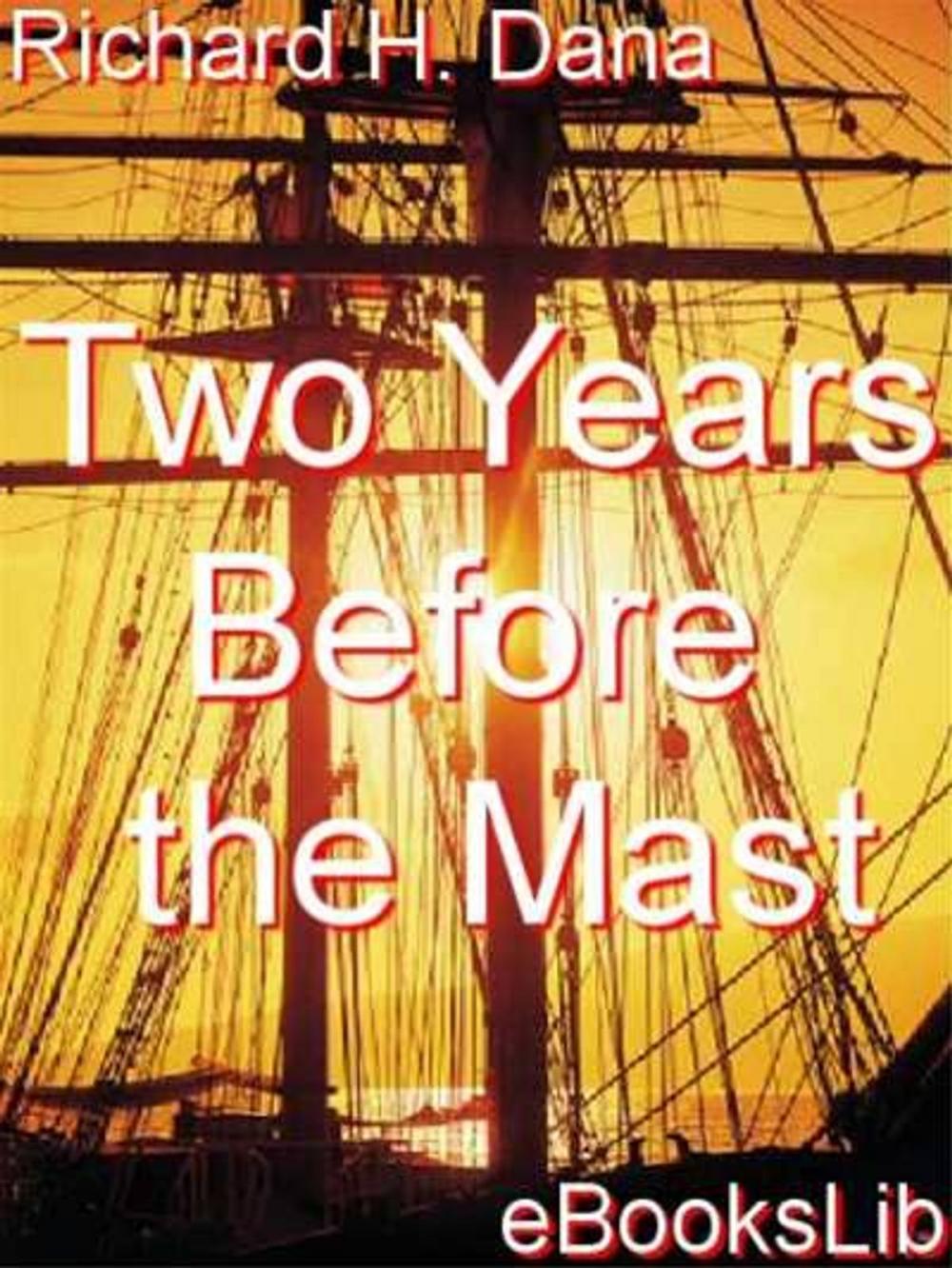 Big bigCover of Two Years Before the Mast