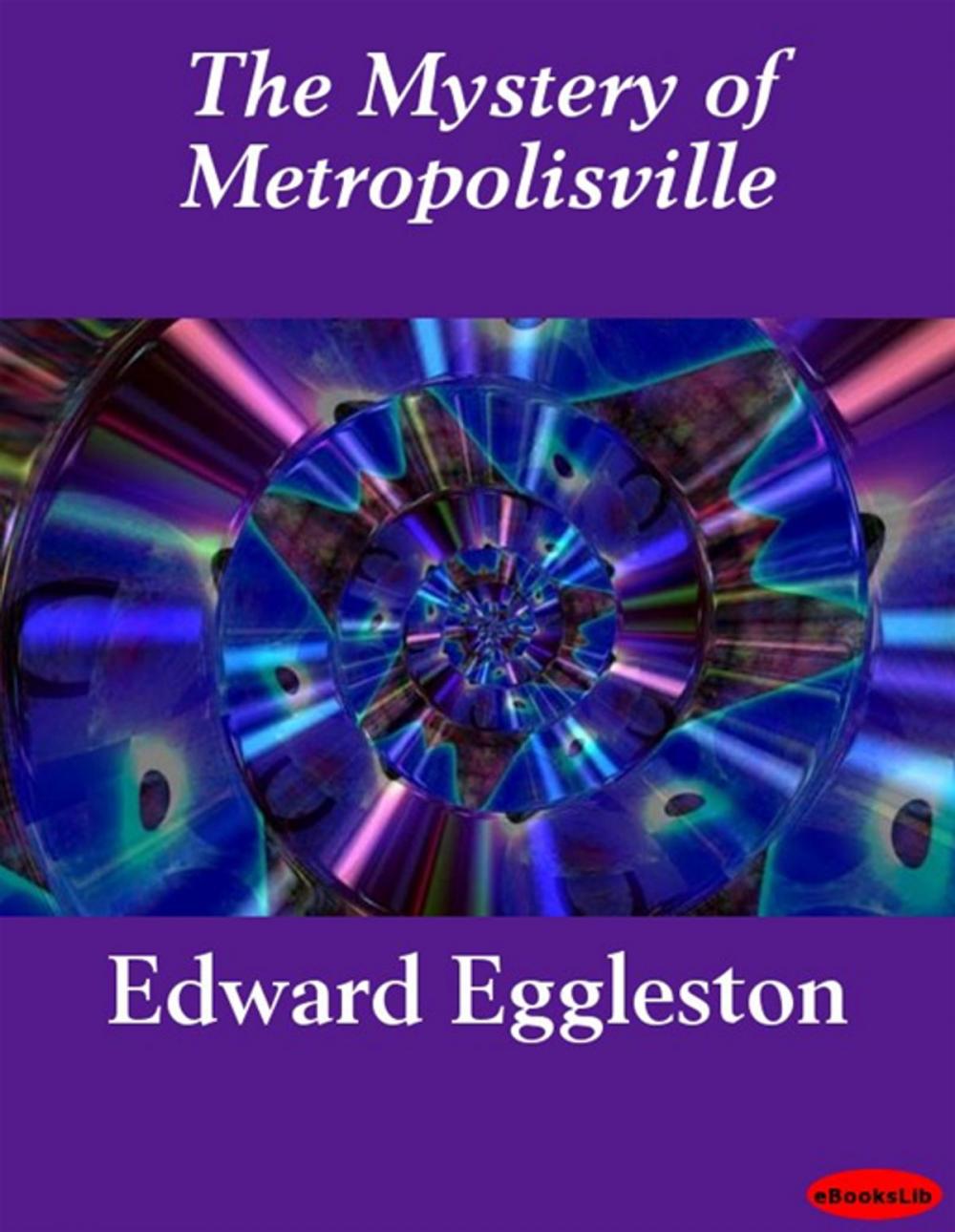 Big bigCover of The Mystery of Metropolisville