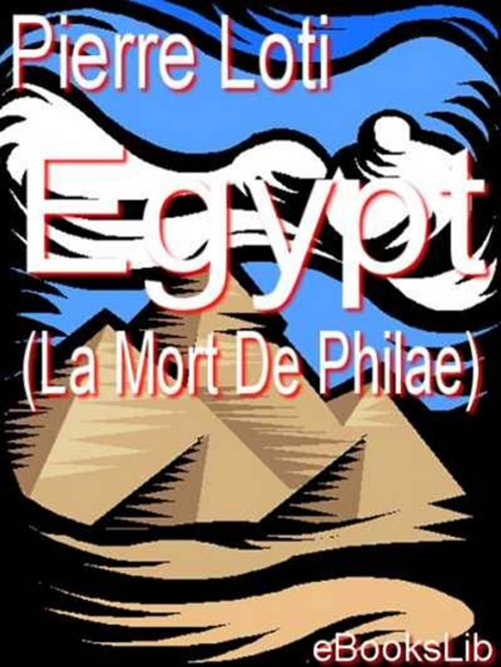 Big bigCover of Egypt (La Mort De Philae)