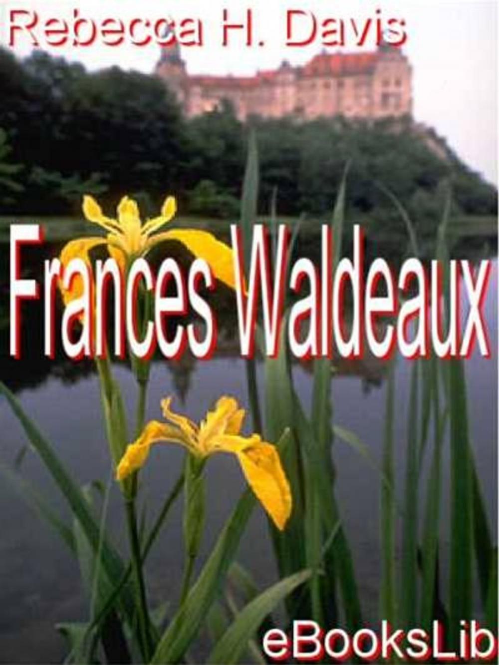 Big bigCover of Frances Waldeaux