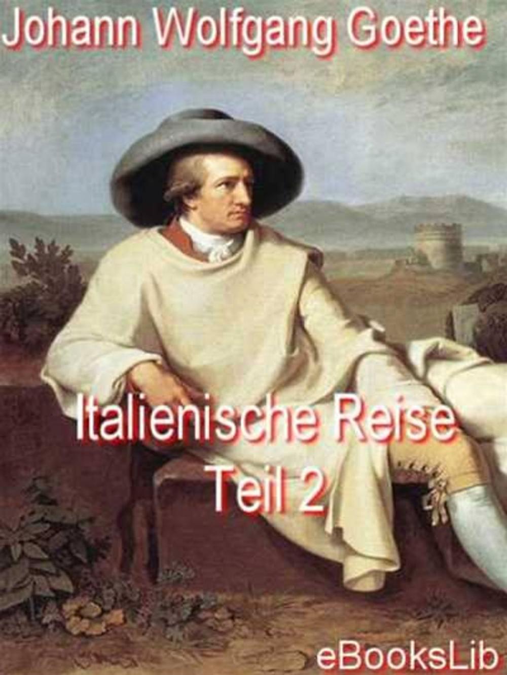 Big bigCover of Italienische Reise - Teil 2