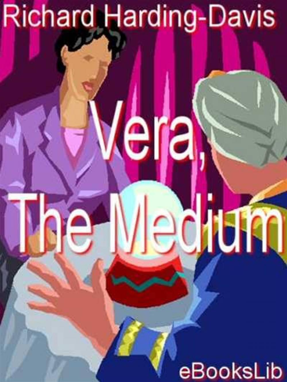 Big bigCover of Vera, The Medium