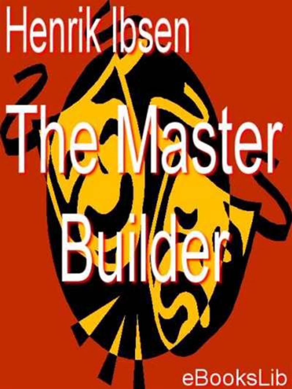 Big bigCover of The Master Builder