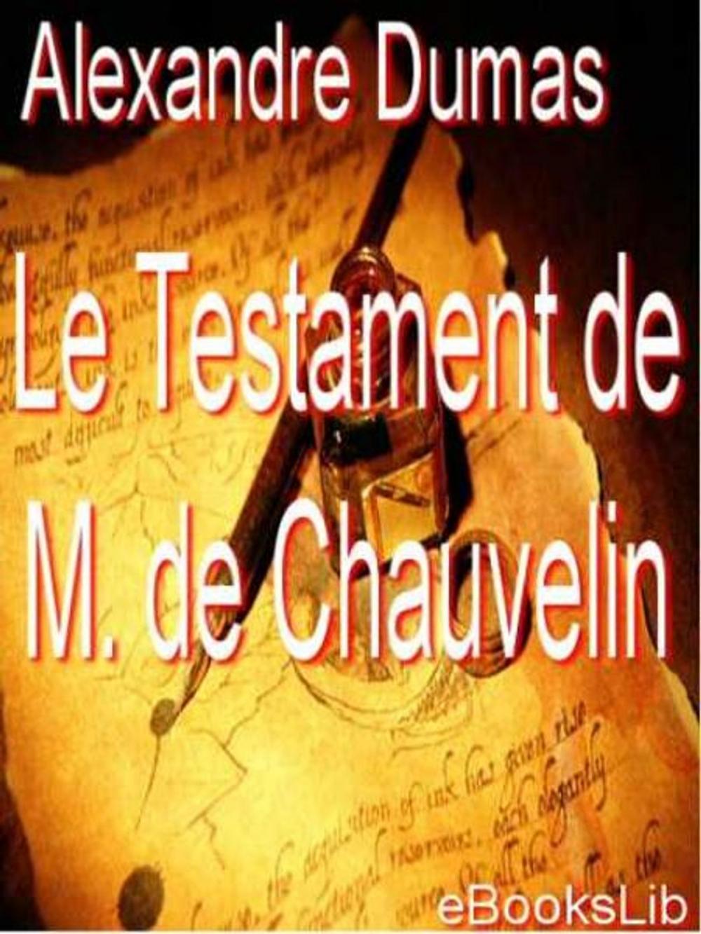 Big bigCover of Le Testament de M. de Chauvelin