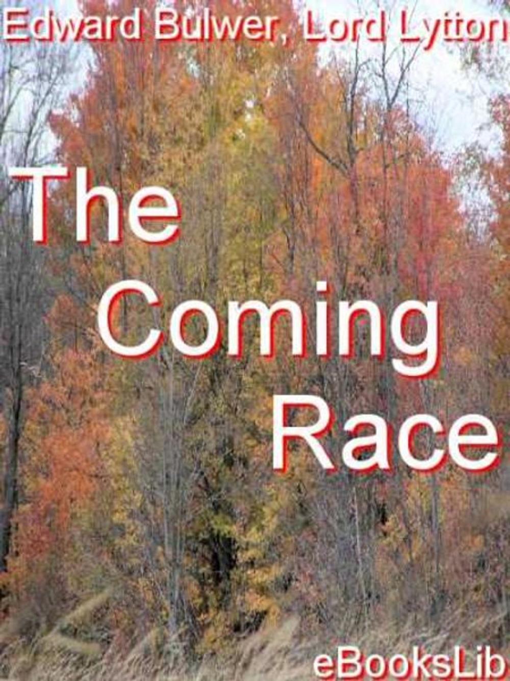 Big bigCover of The Coming Race