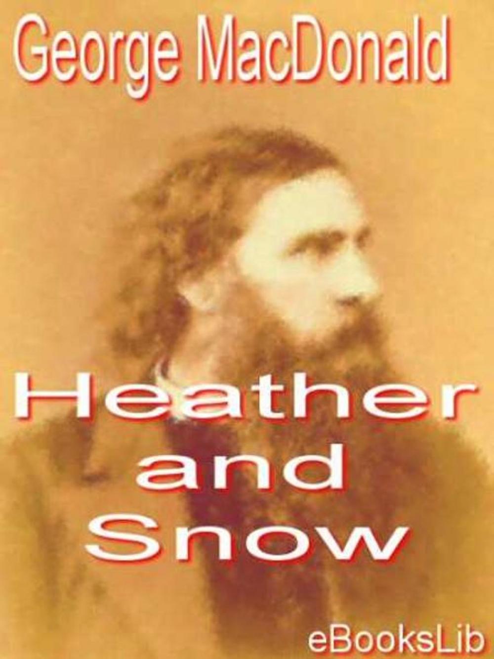 Big bigCover of Heather and Snow