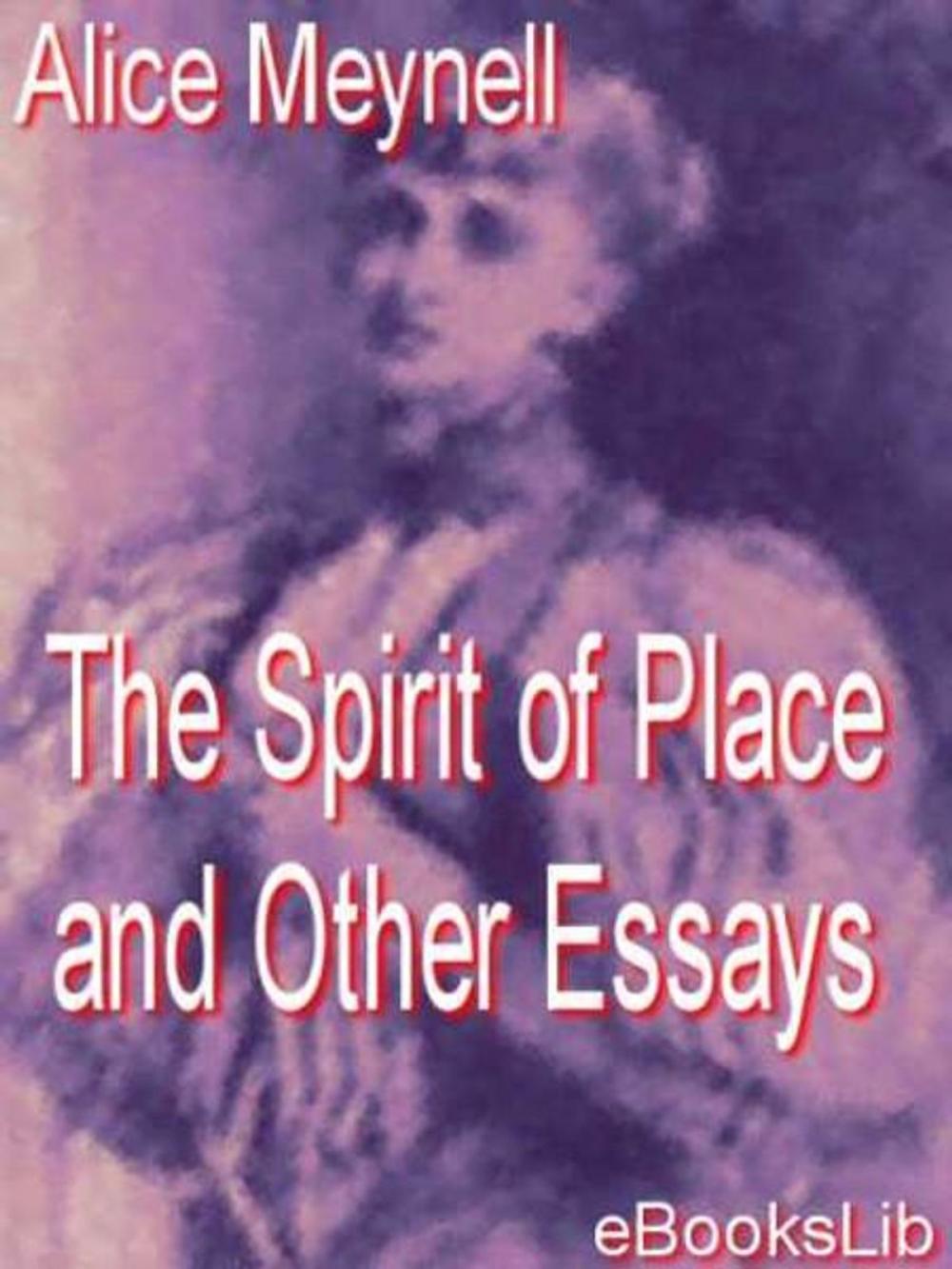 Big bigCover of Spirit of Place and Other Essays