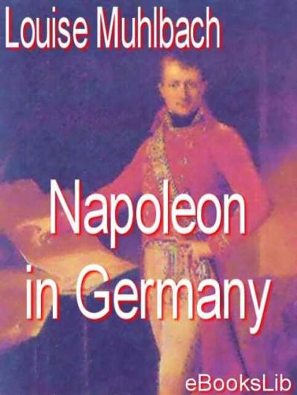 Big bigCover of Napoleon in Germany