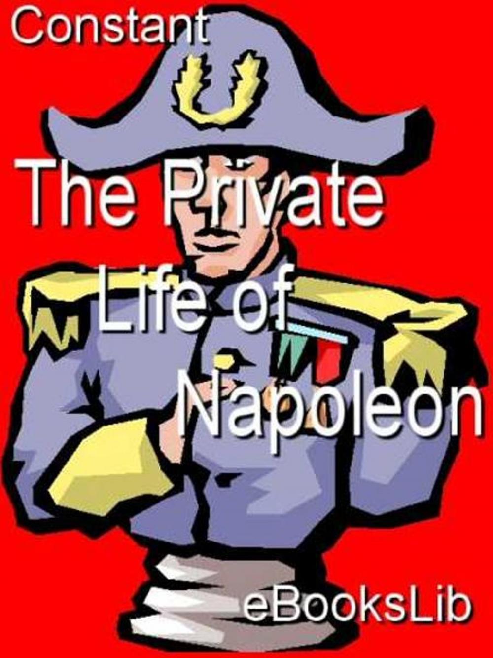 Big bigCover of Private Life of Napoleon