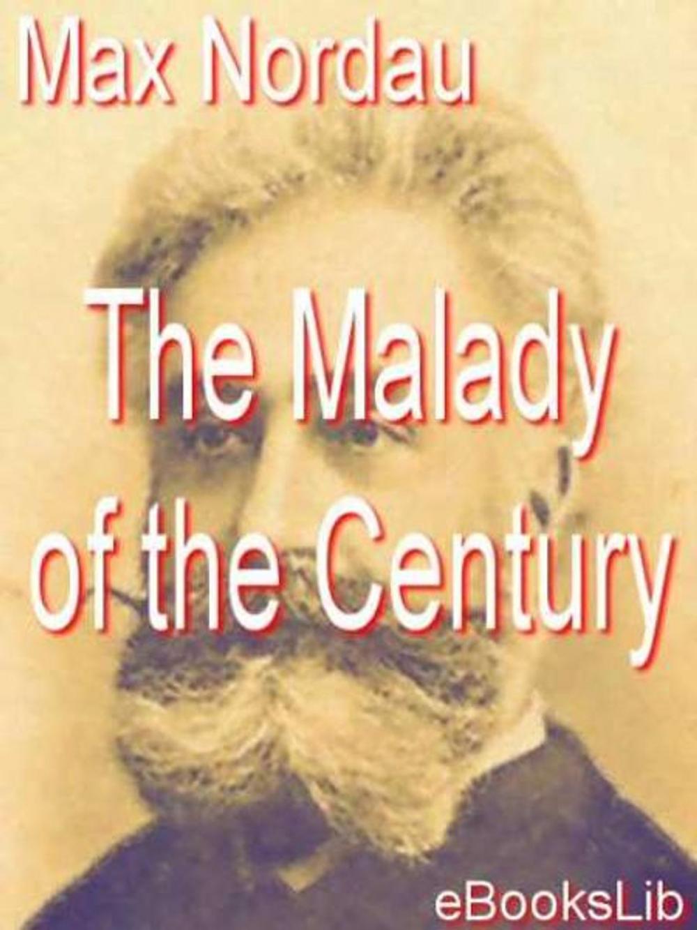 Big bigCover of Malady of the Century