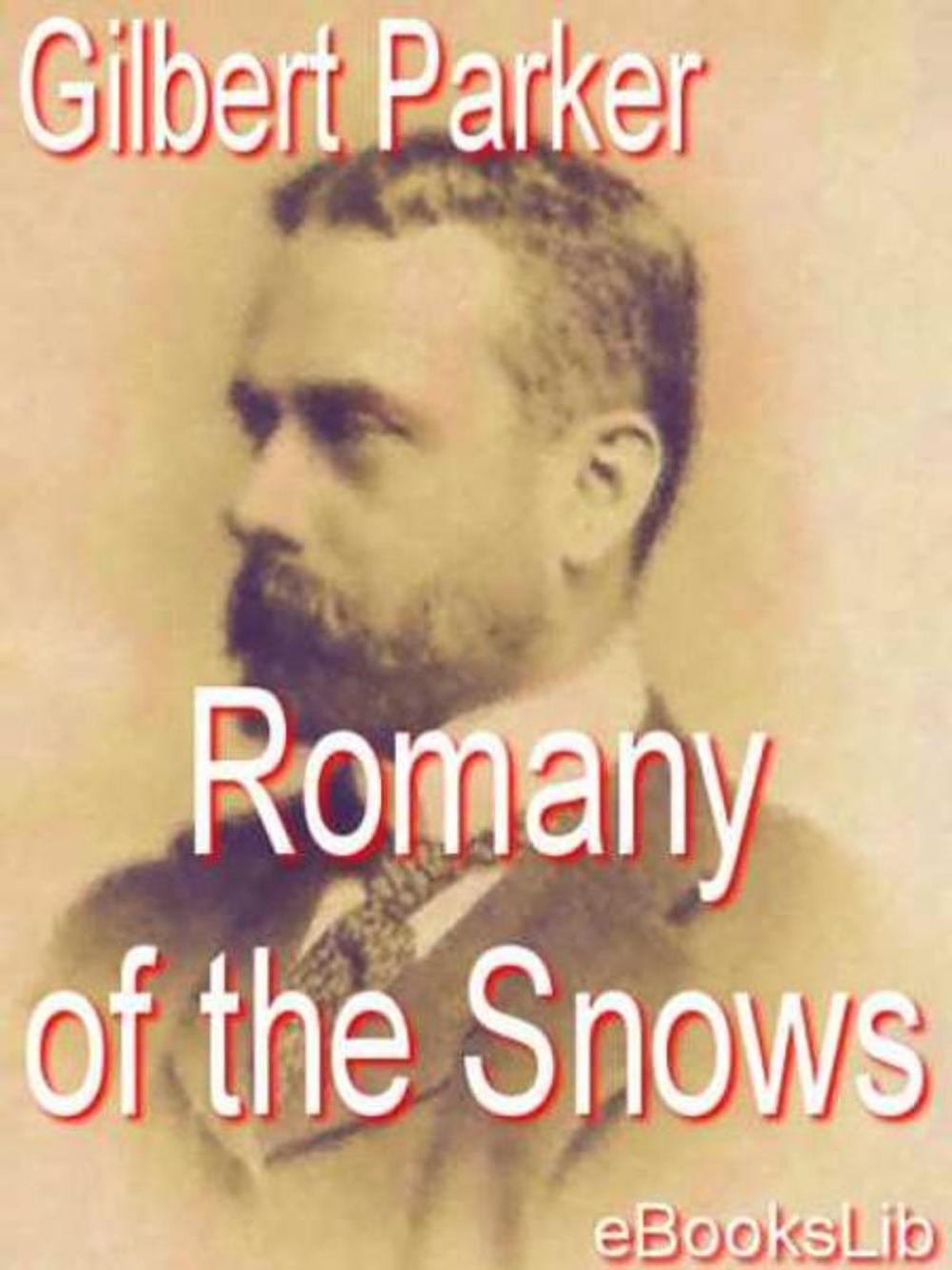 Big bigCover of Romany of the Snows