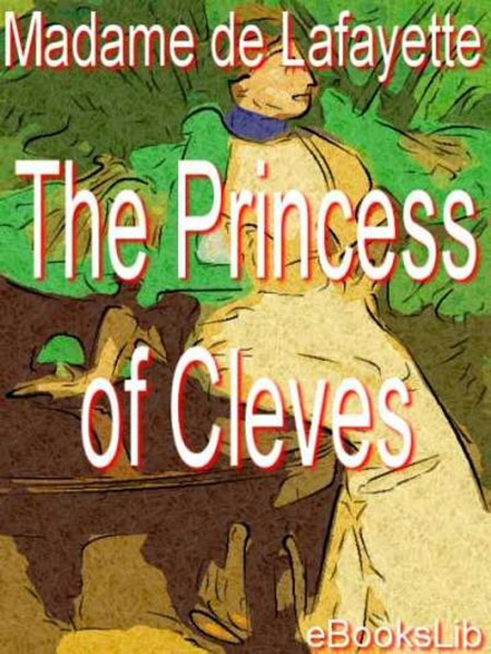 Big bigCover of The Princess of Cleves