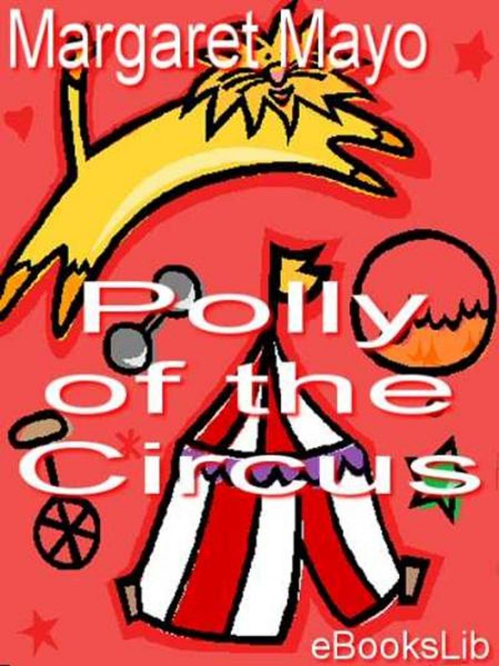 Big bigCover of Polly of the Circus