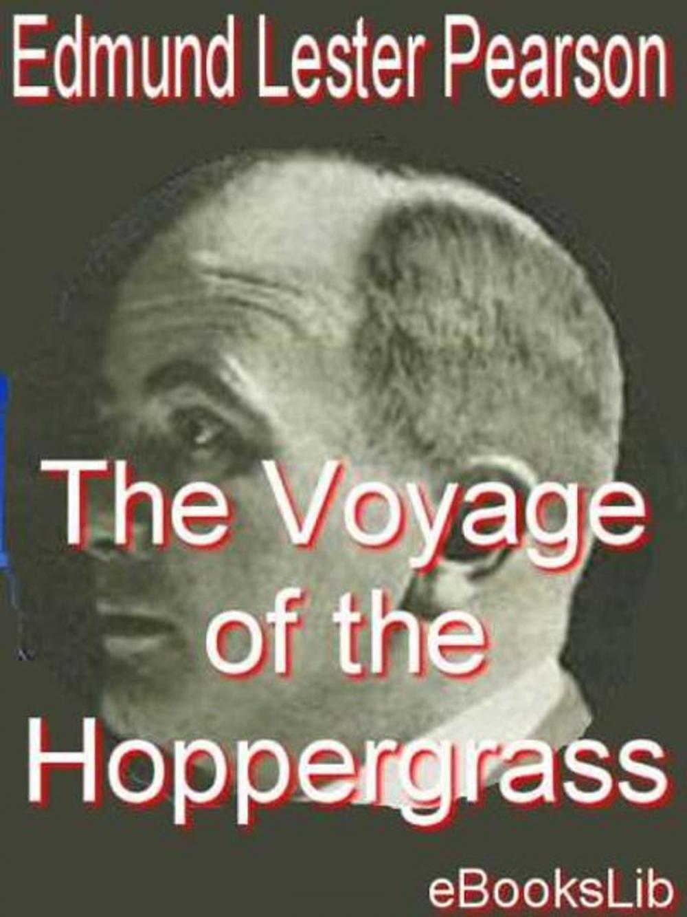 Big bigCover of The Voyage of the Hoppergrass