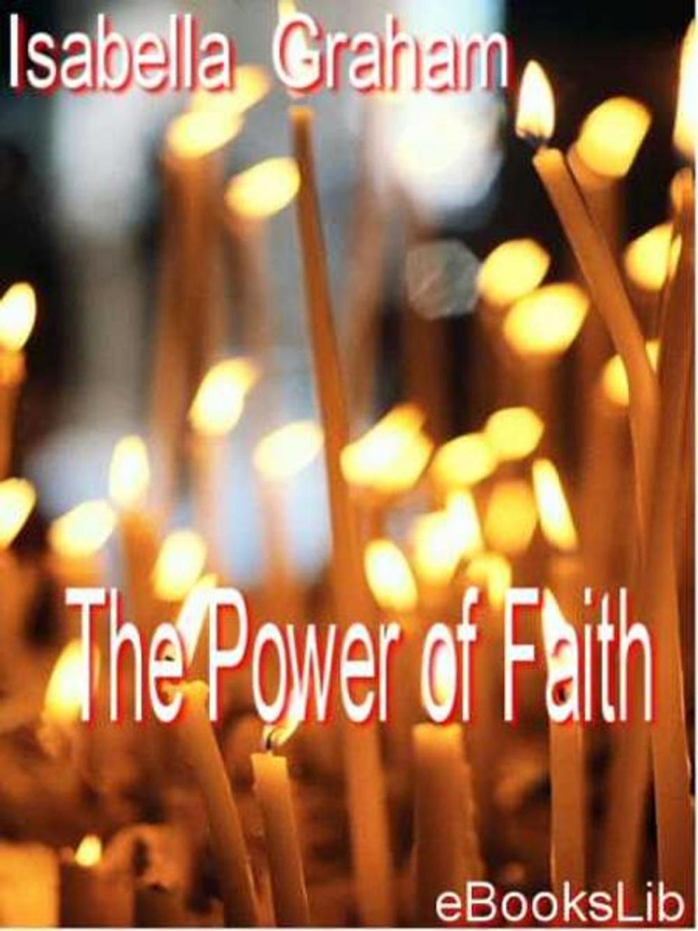 Big bigCover of The Power of Faith