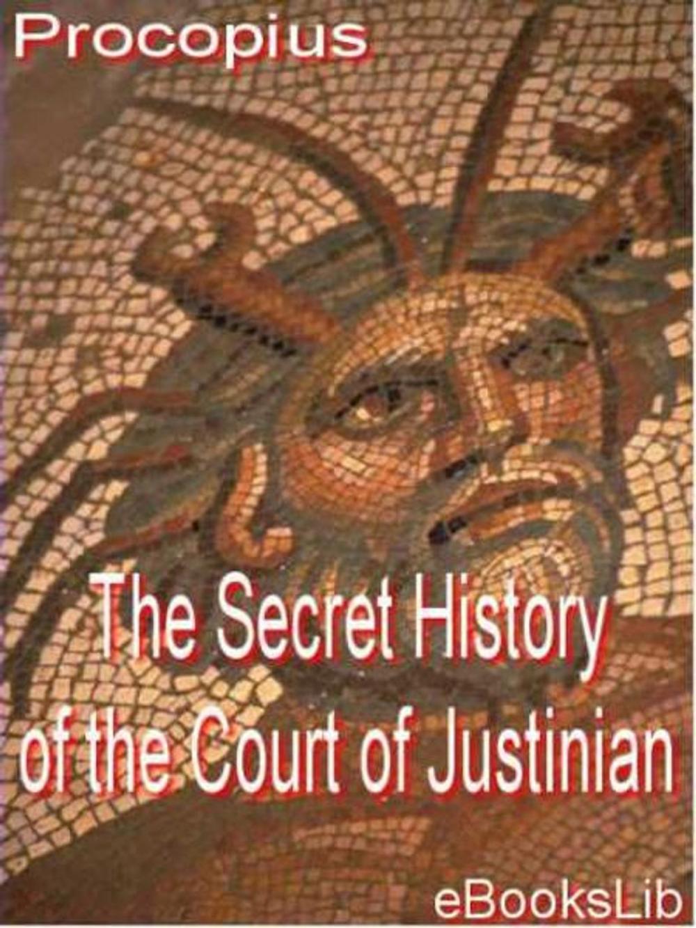 Big bigCover of The Secret History of the Court of Justinian