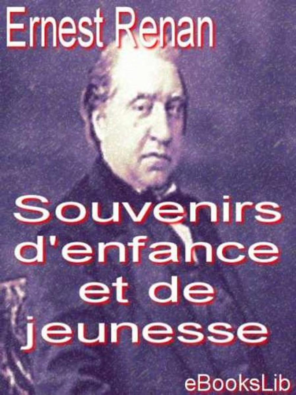 Big bigCover of Souvenirs d'enfance et de jeunesse