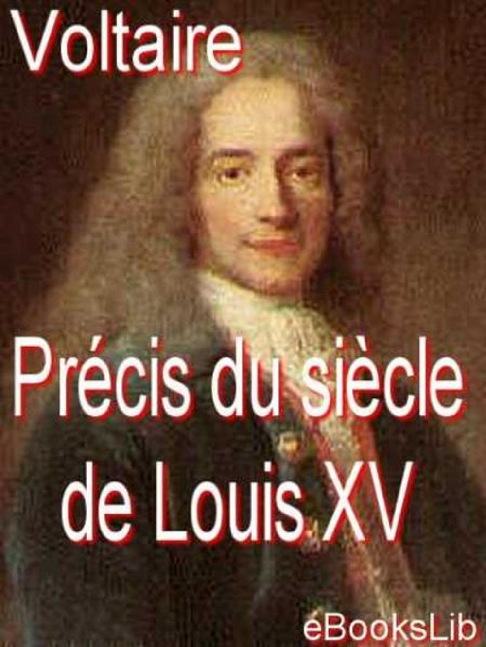 Big bigCover of Précis du siècle de Louis XV