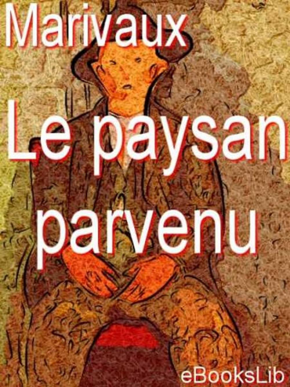 Big bigCover of Le paysan parvenu