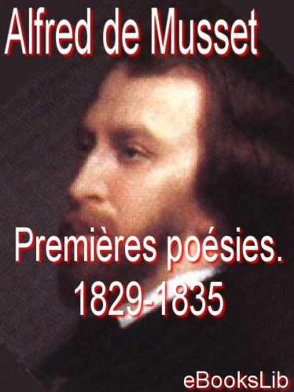 Big bigCover of Premières poésies. 1829-1835