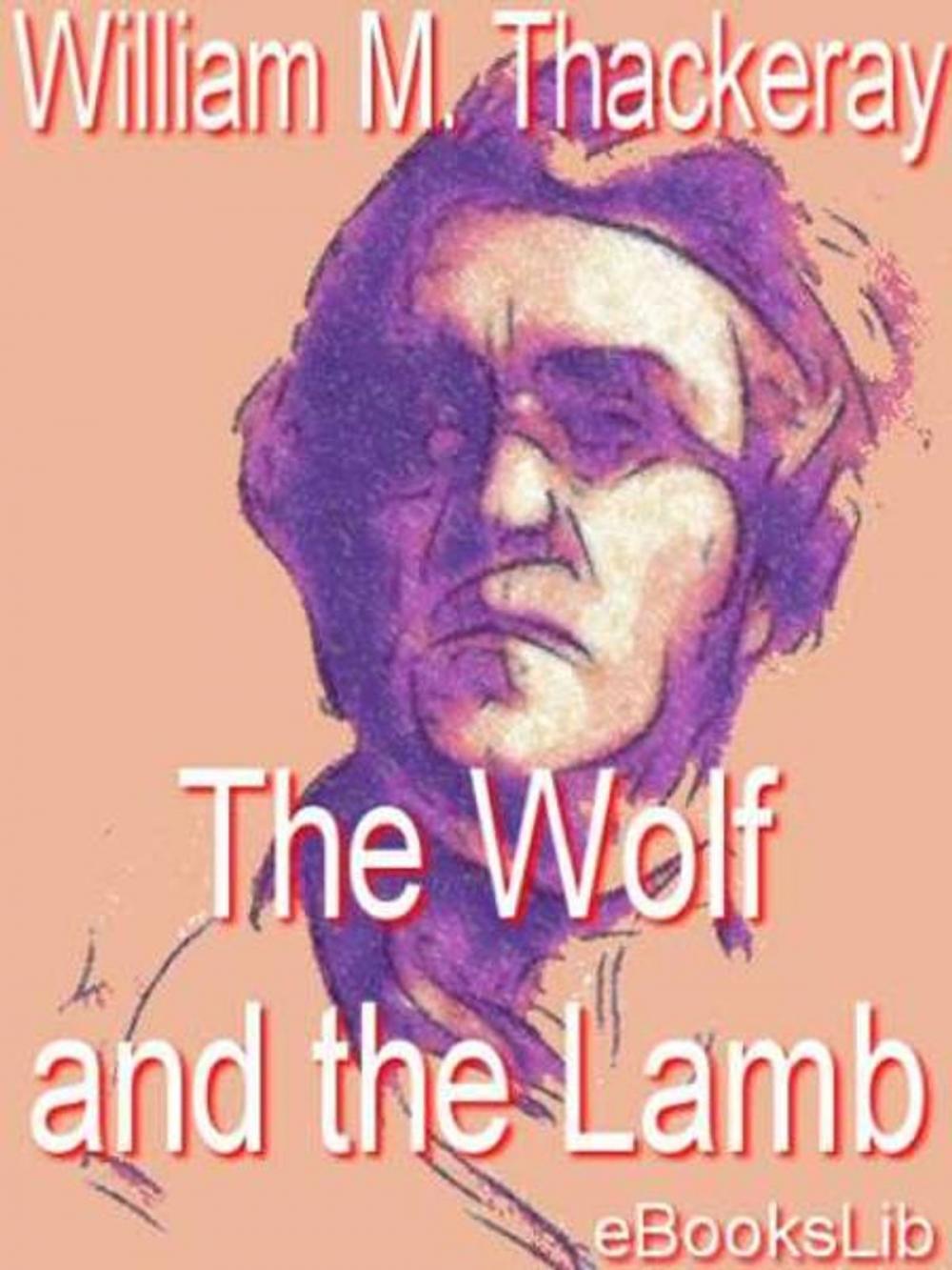 Big bigCover of The Wolf and the Lamb