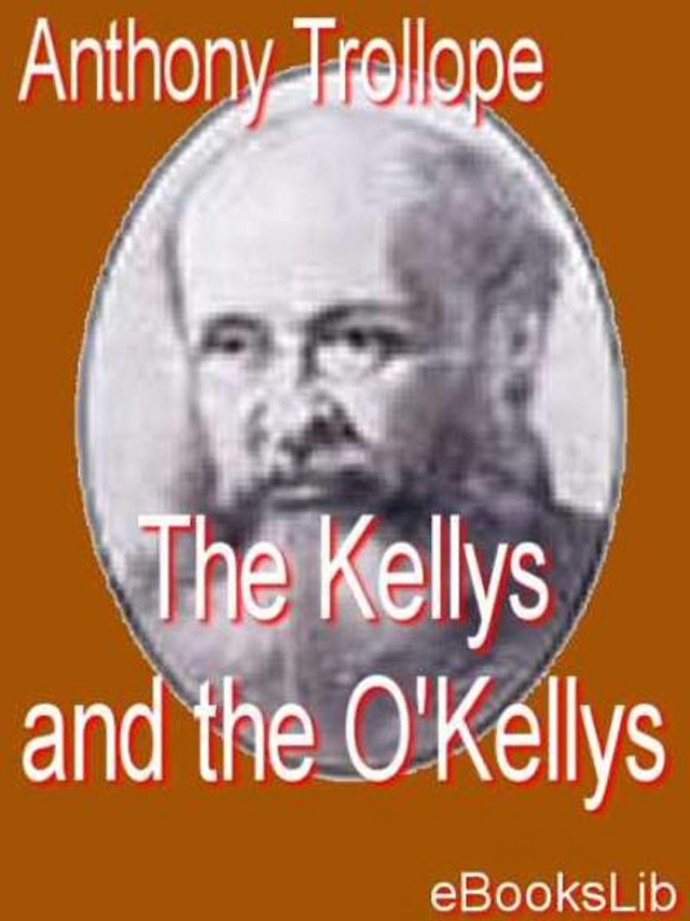Big bigCover of The Kellys and the O'Kellys