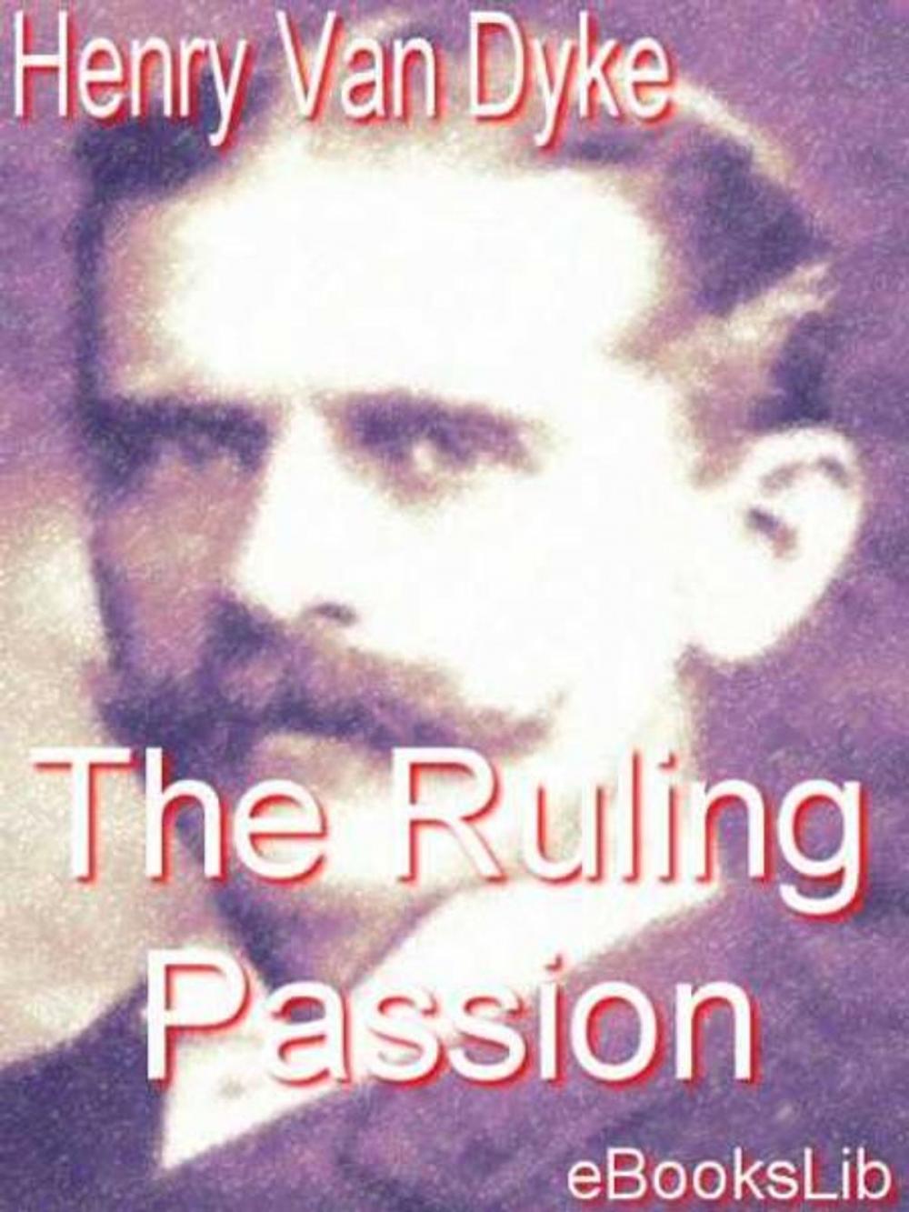 Big bigCover of The Ruling Passion