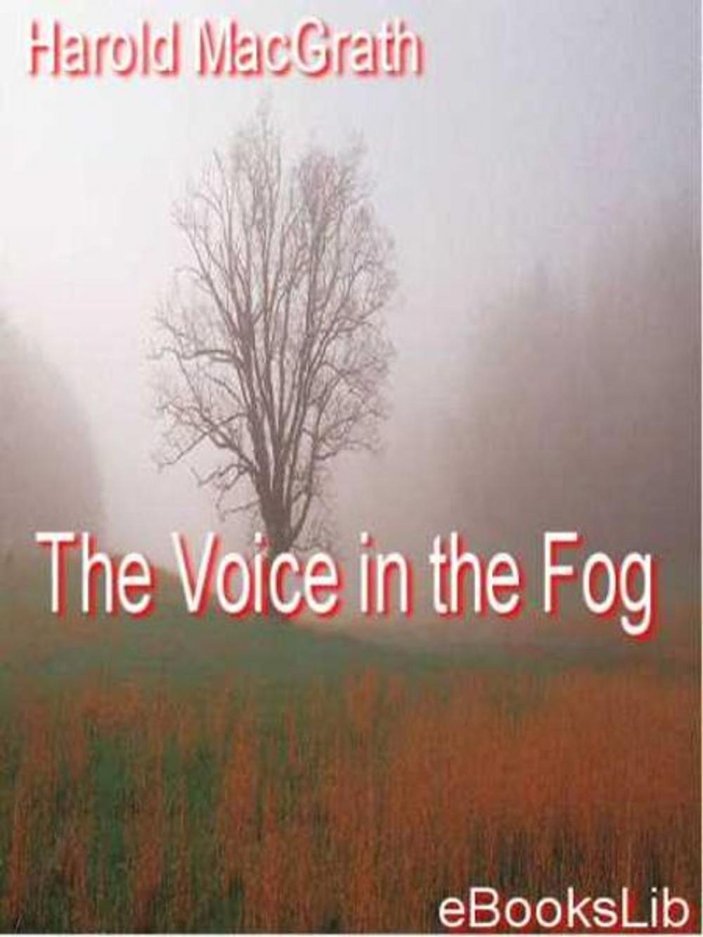 Big bigCover of The Voice in the Fog