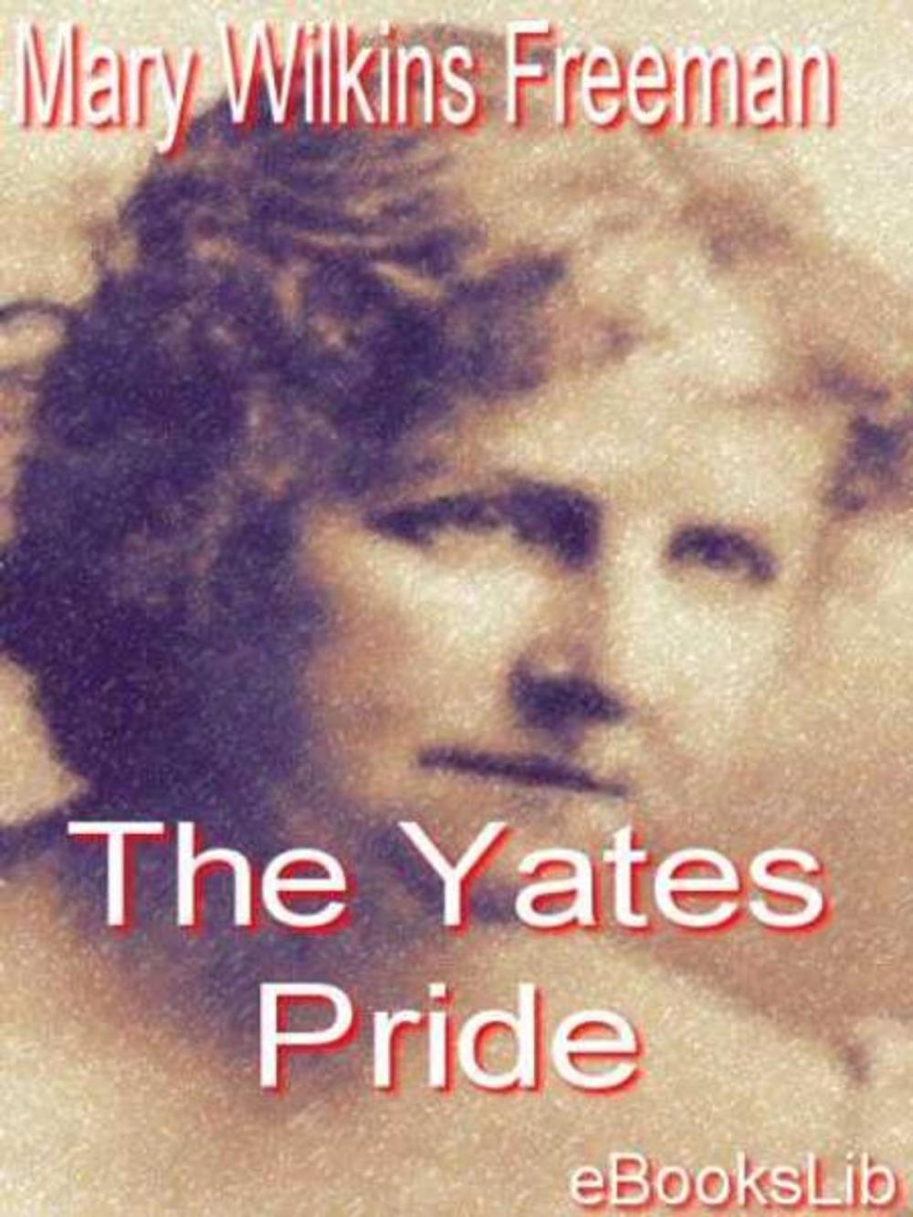 Big bigCover of The Yates Pride