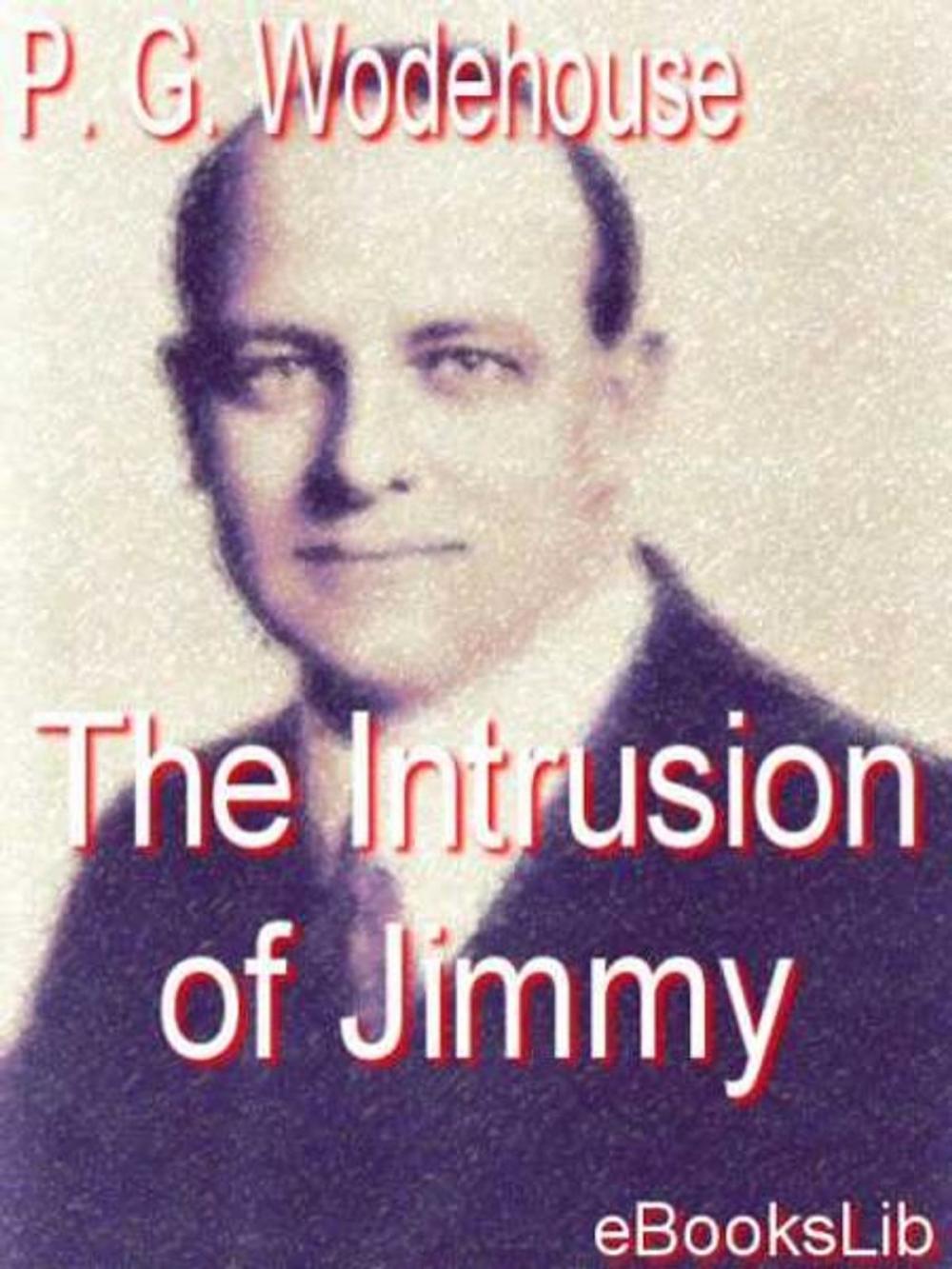 Big bigCover of The Intrusion of Jimmy