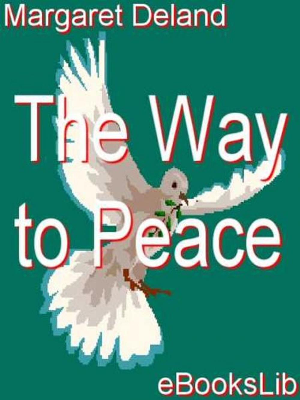 Big bigCover of The Way to Peace