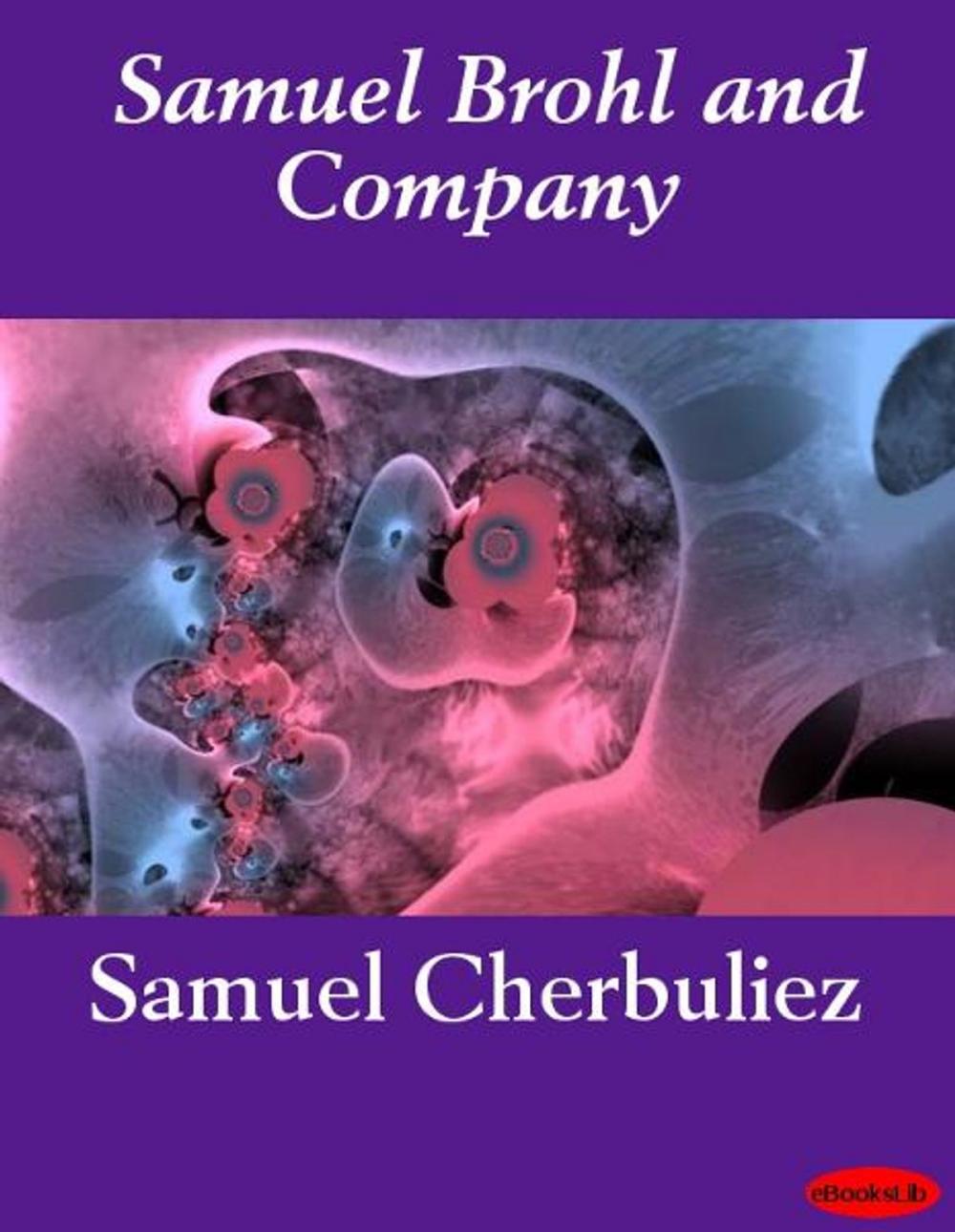 Big bigCover of Samuel Brohl and Company