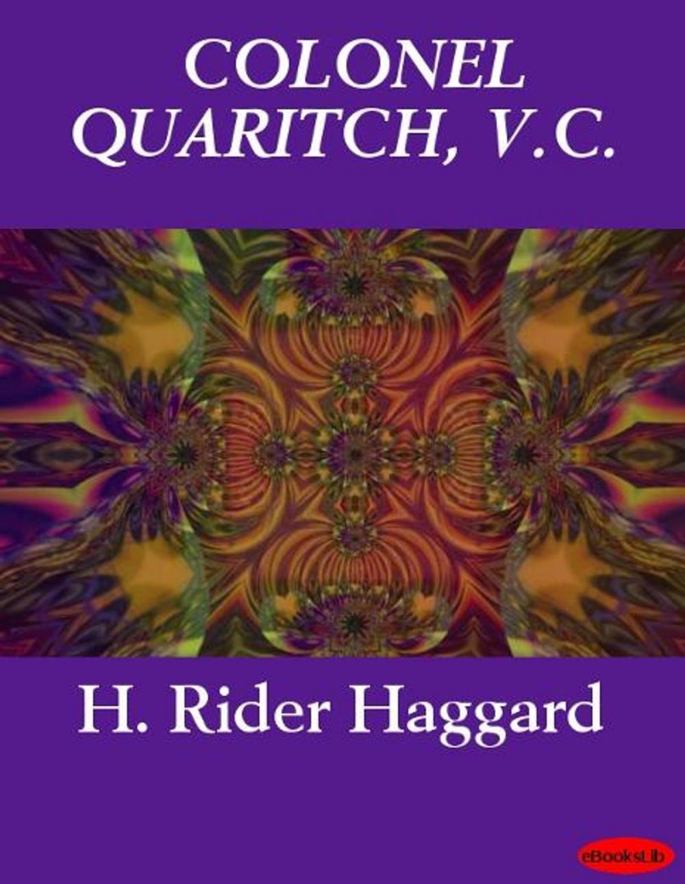 Big bigCover of COLONEL QUARITCH, V.C.