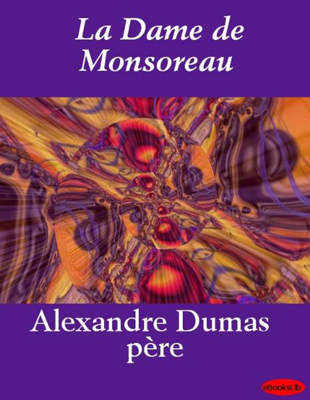 Big bigCover of La Dame de Monsoreau