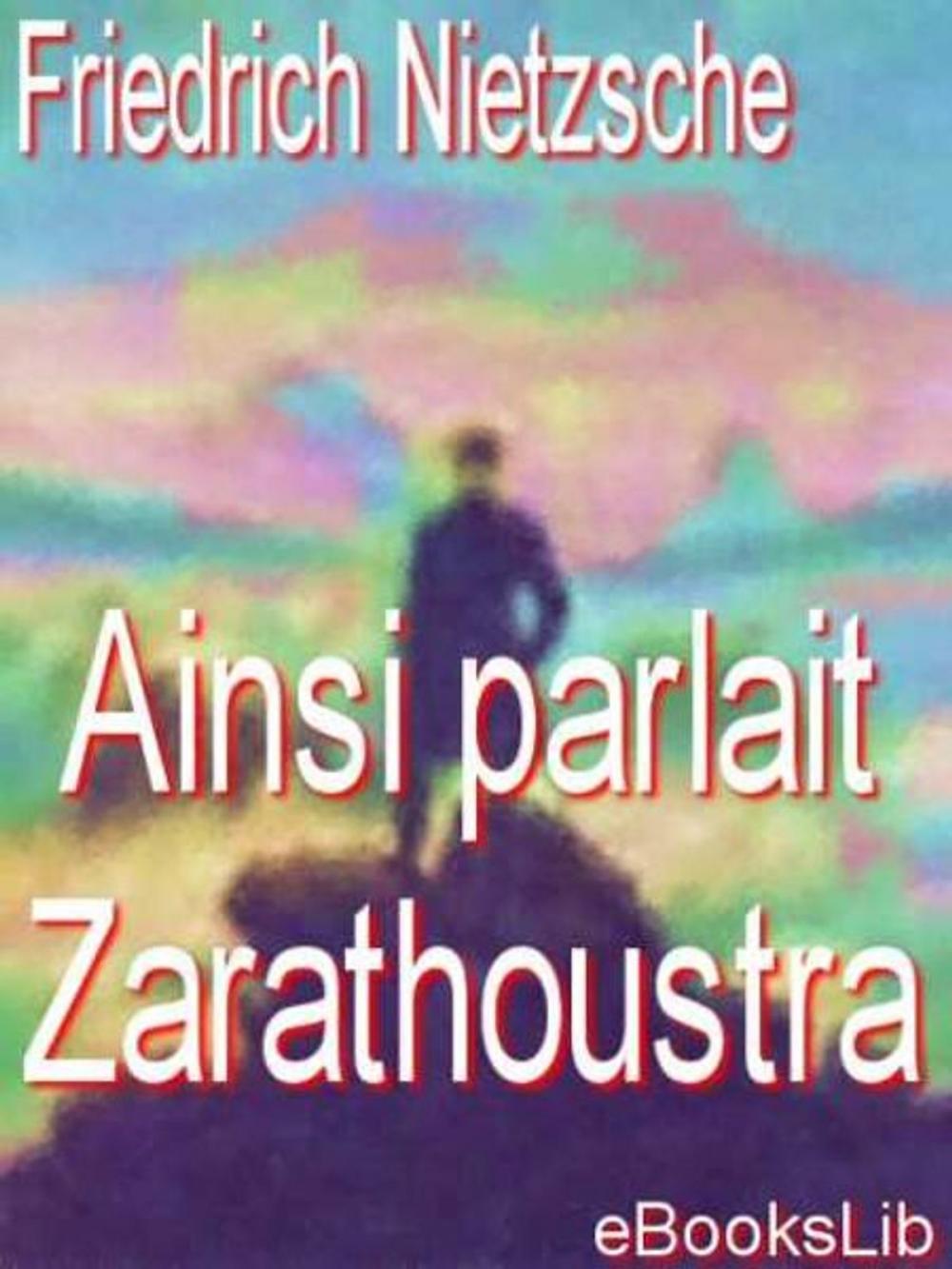 Big bigCover of Ainsi parlait Zarathoustra