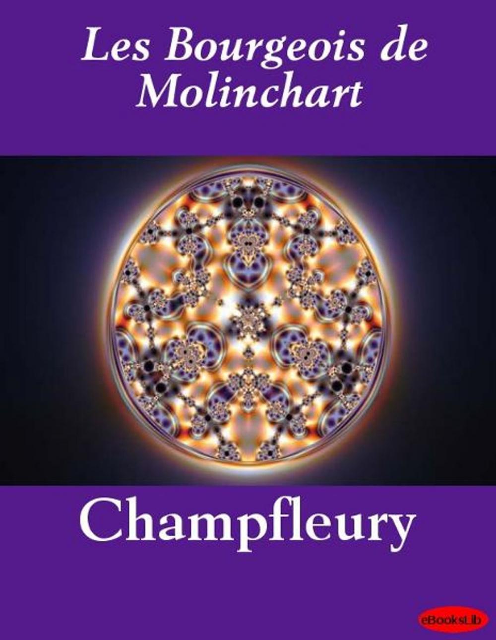 Big bigCover of Les Bourgeois de Molinchart