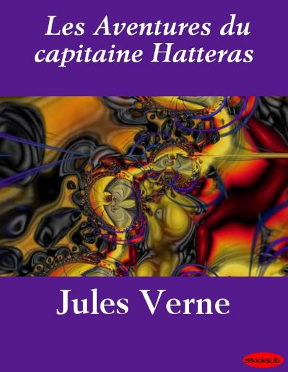 Big bigCover of Les Aventures du capitaine Hatteras