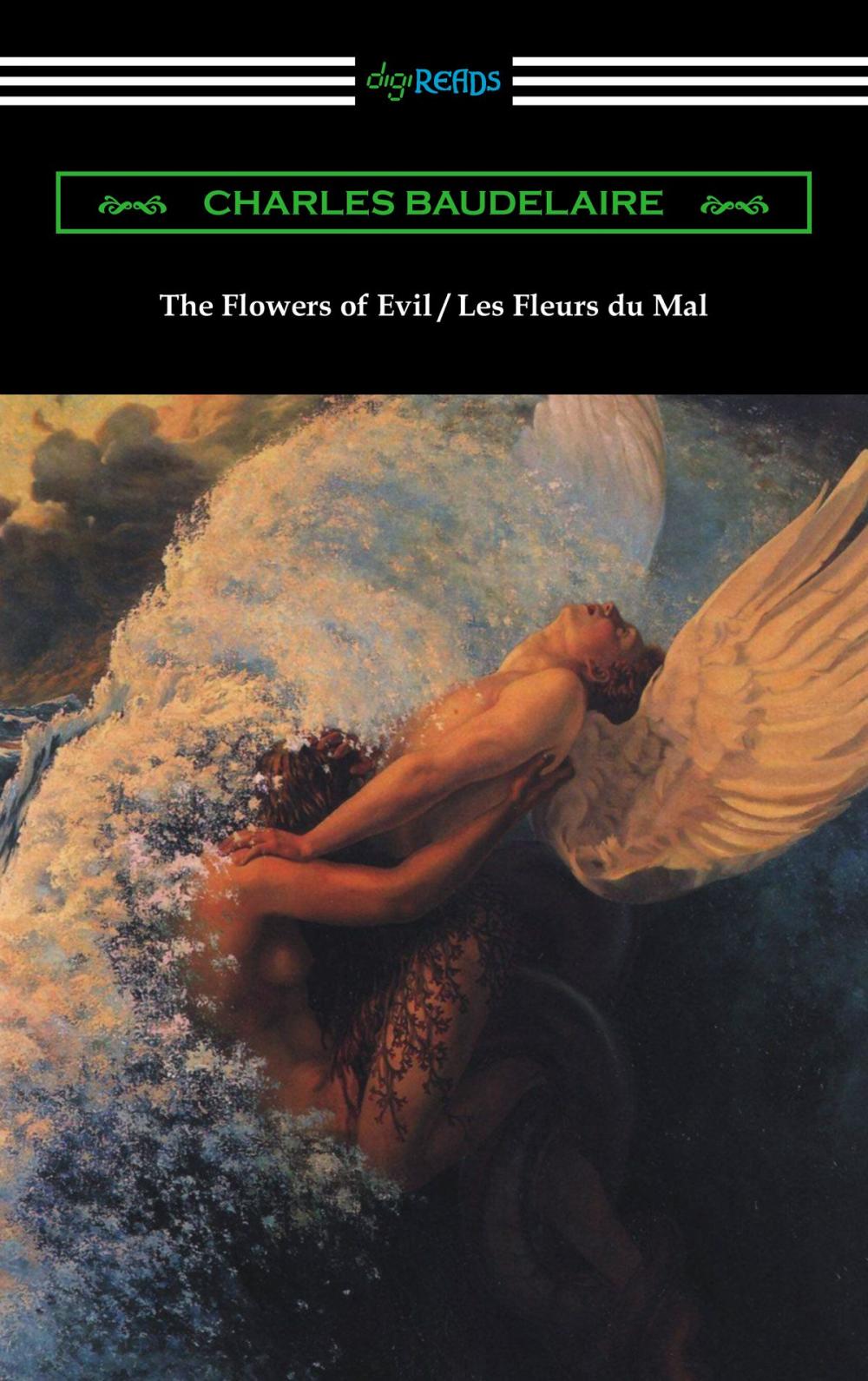 Big bigCover of The Flowers of Evil / Les Fleurs du Mal (Translated by William Aggeler with an Introduction by Frank Pearce Sturm)