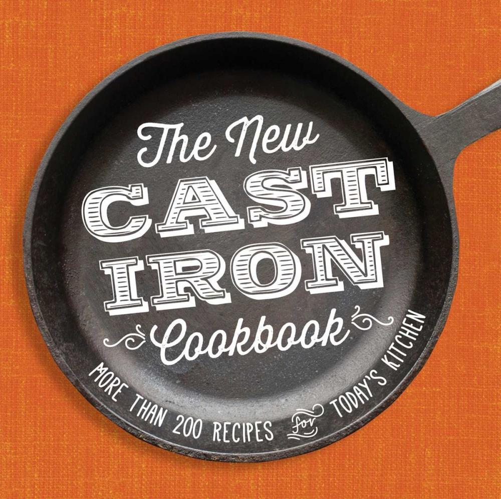 Big bigCover of The New Cast-Iron Cookbook