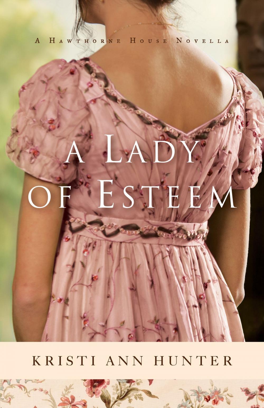 Big bigCover of A Lady of Esteem (Hawthorne House)