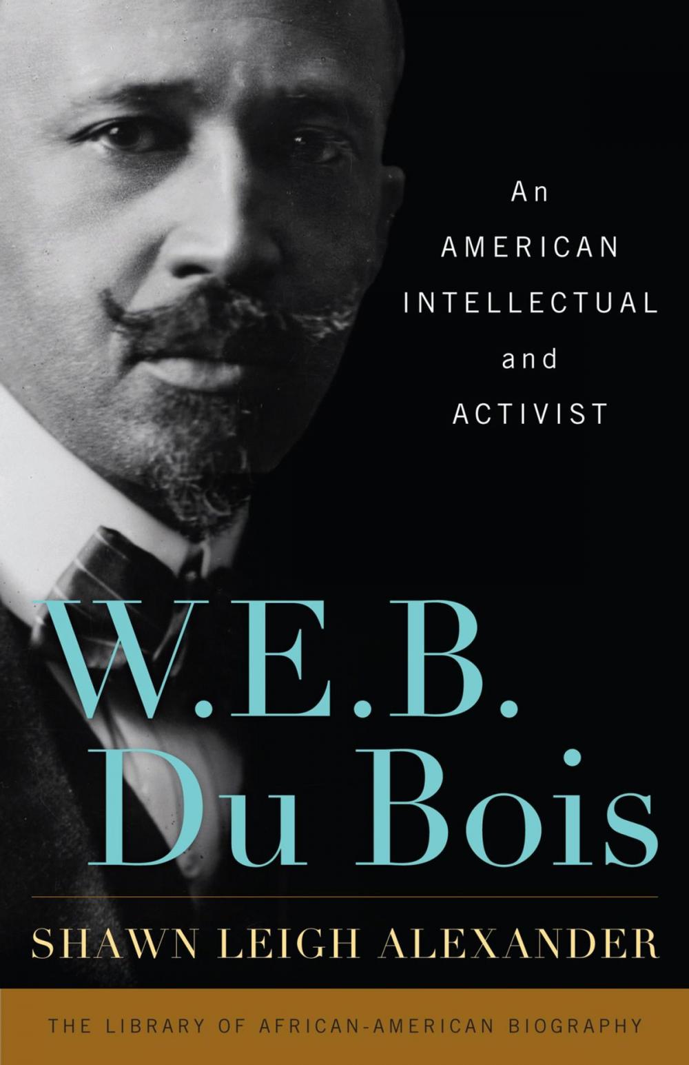Big bigCover of W. E. B. Du Bois