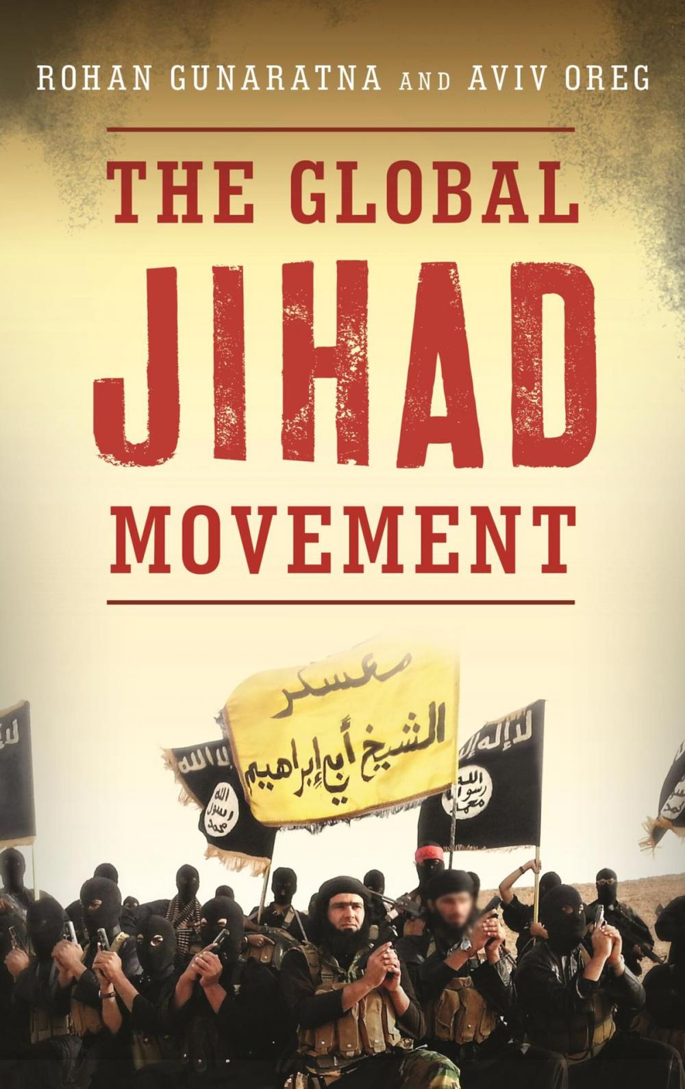 Big bigCover of The Global Jihad Movement