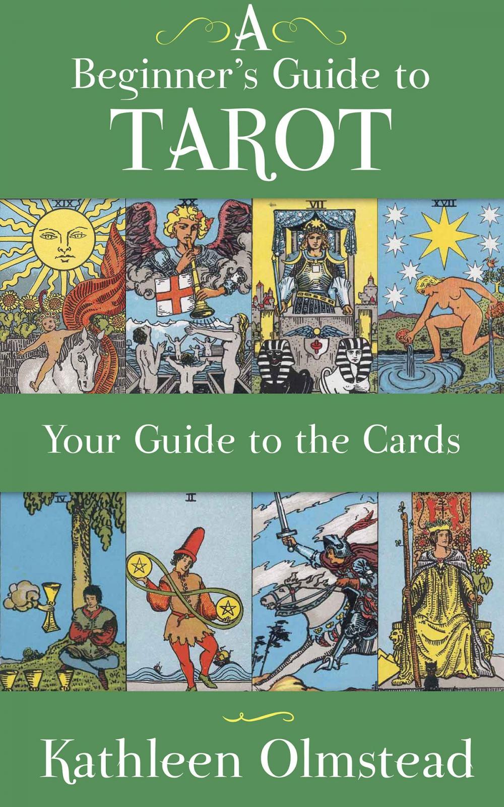 Big bigCover of A Beginner's Guide to Tarot: Your Guide to the Cards