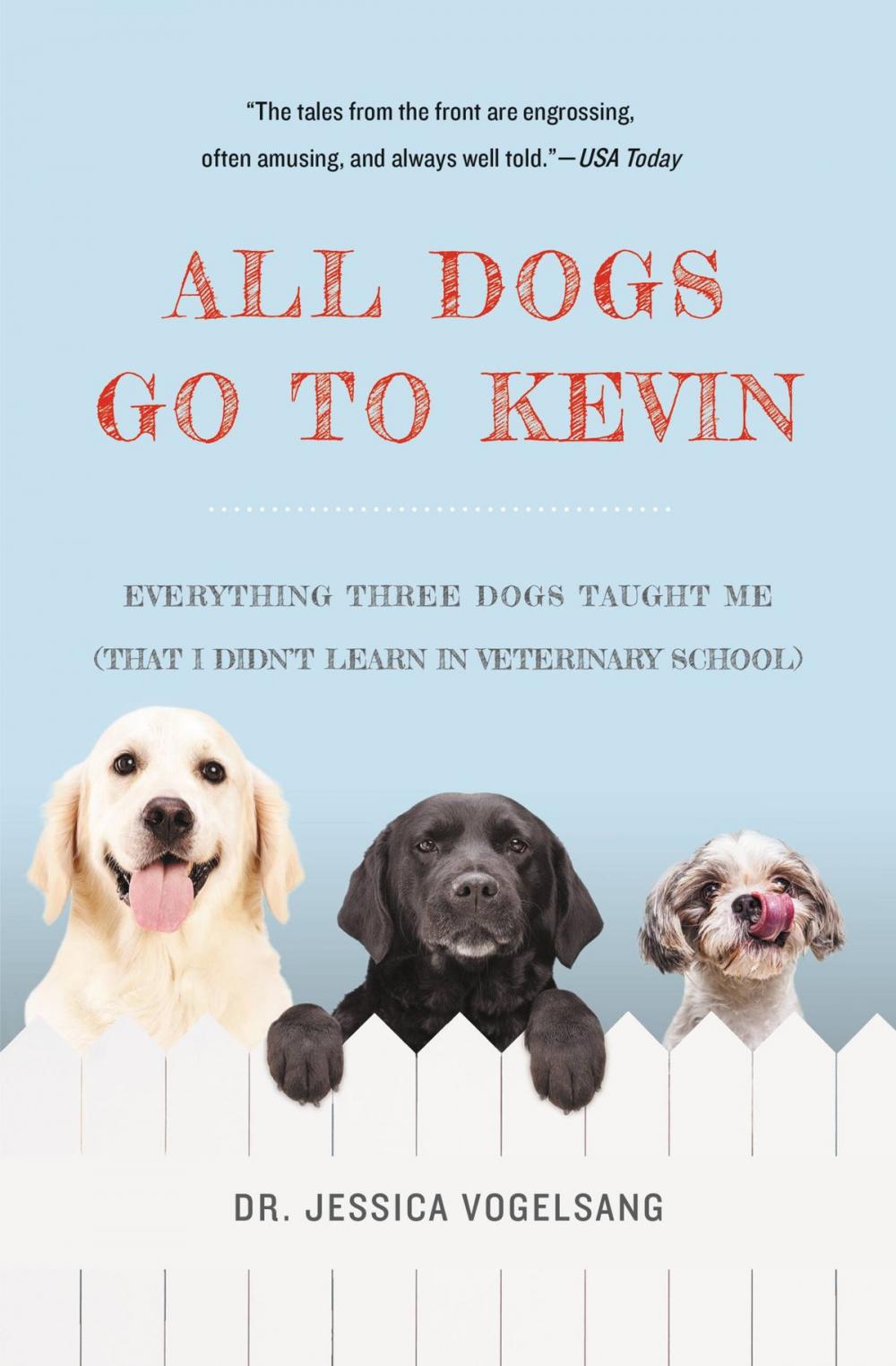 Big bigCover of All Dogs Go to Kevin