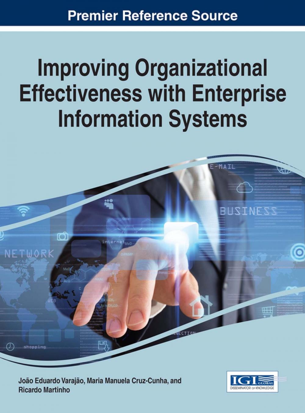 Big bigCover of Improving Organizational Effectiveness with Enterprise Information Systems